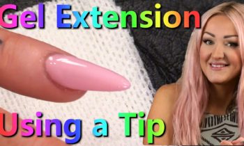 How to do a Gel Extension Using Tips – Part 1