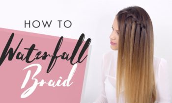 How To Do a Waterfall Braid Tutorial | Back to Basics