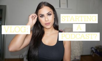 VLOG♡ Starting A Podcast? | New Launches