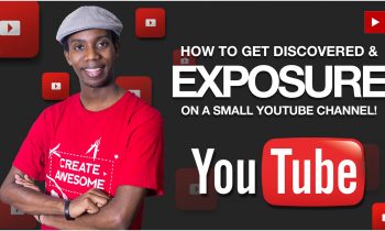 How to Grow a Small YouTube Channel | How to Get Exposure on YouTube