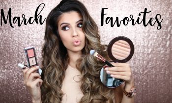 March Beauty Favorites 2016 | Laura Lee