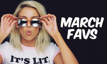 March Favorites | LustreLux