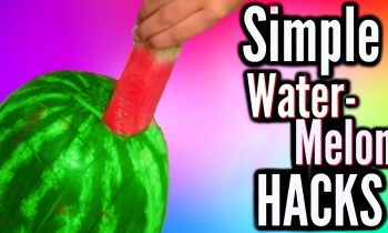 Simple Hacks Everyone Should Know! Watermelon Edition!