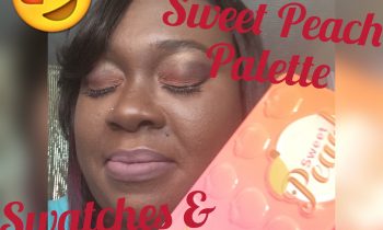 Too Faced SWeet Peach Palette Swatches & Makeup look/Tamekka