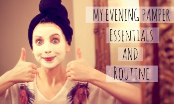 My Pamper Evening Essentials | Zoella