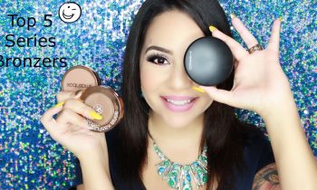 Top 5 Series /BRONZERS Collab with LilyBeauty