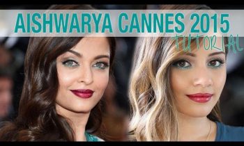 Tutorial | Aishwarya Rai Bachchan Cannes 2015 Makeup Tutorial | Kaushal Beauty