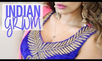 Tutorial | Indian GRWM Hair & Makeup | Kaushal Beauty