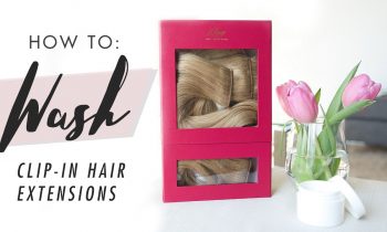 How To Wash Clip-In Hair Extensions [UPDATED]