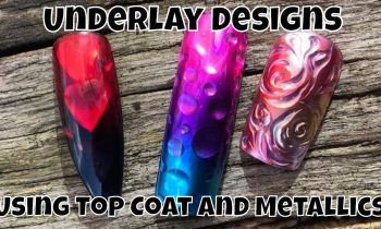 Three Underlay Designs using Top Coat and Metallics
