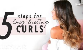 MAKE YOUR CURLS LAST LONGER – 5 EASY STEPS | Luxy Hair