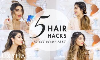 5 Hacks to Get Ready Fast – Holiday Edition | Luxy Hair
