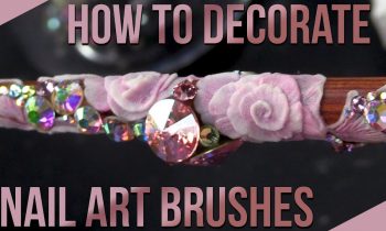 How To Decorate Your Nail Art Brushes – 3D Acrylic Flowers and BLING!!!!