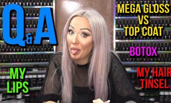 Q&A with Kirsty – Lip Fillers – Hair Tinsel – Botox – Mega Gloss vs Top Coat  and More