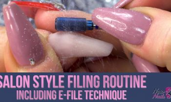 E-Filing Acrylic Nails – Salon Style Tutorial – Kirsty’s Filing Routine