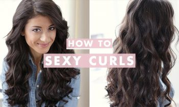 How To: Sexy Curls Hair Tutorial